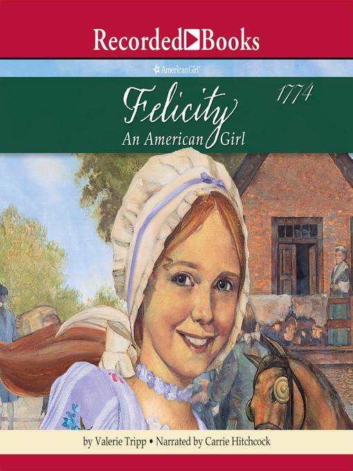 Title details for Felicity by Valerie Tripp - Available